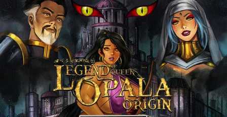 Legend of Queen Opala